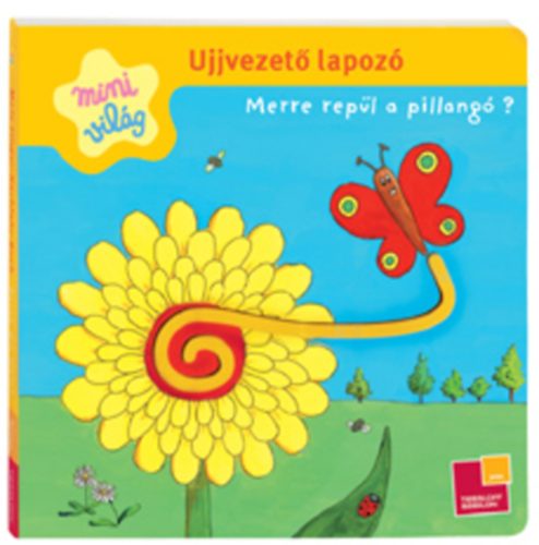 Ujjvezet lapoz - Merre repl a pillang?