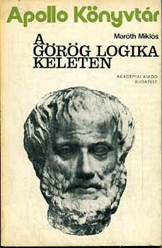 Marth Mikls - A grg logika keleten (Apollo knyvtr)