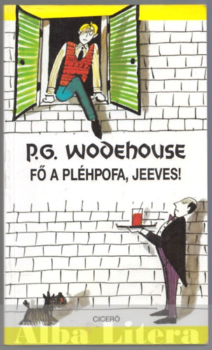 Pelham Grenville Wodehouse - F a plhpofa, Jeeves!