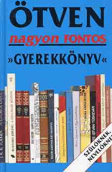 Borbly Sndor - tven nagyon fontos "gyerekknyv"