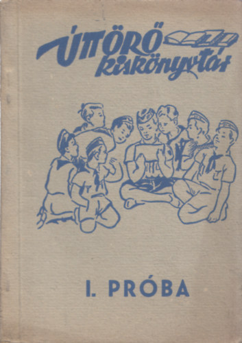 I. pr�ba (�tt�r� kisk�nyvt�r)