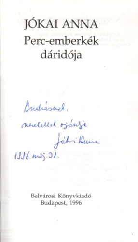 J�kai Anna - Perc-emberk�k d�rid�ja - Dedik�lt