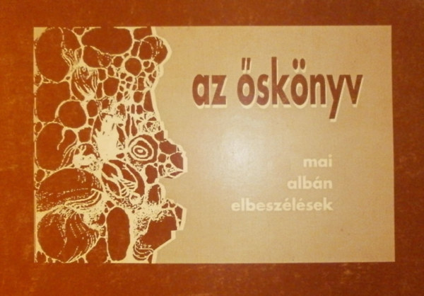 Krasztev Pter (szerk.) - Az sknyv (mai albn elbeszlsek)