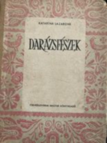 Katarina Lazarova - Darázsfészek