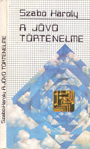 Szab Kroly - A jv trtnelme