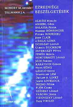Monory M. Andrs-Tillmann J. A - Ezredvgi beszlgetsek