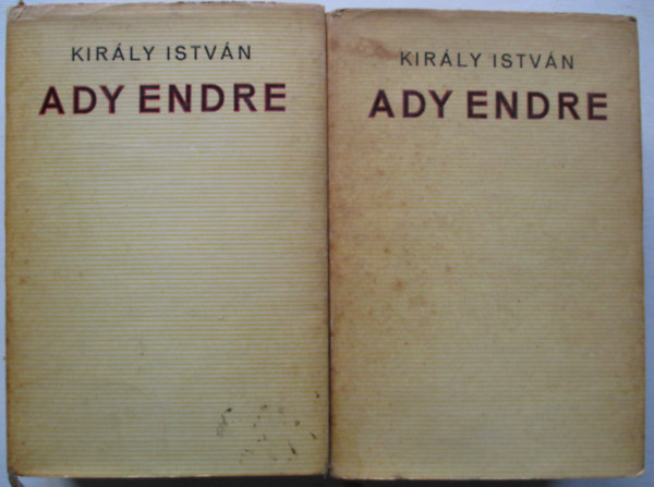 Kir�ly Istv�n - Ady Endre I-II.