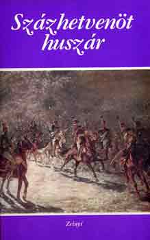 Tab�k Andr�s (szerk.) - Sz�zhetven�t husz�r