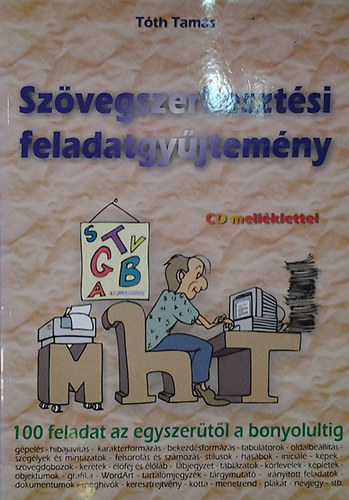 Tóth Tamás - Szövegszerkesztési feladatgyűjtemény