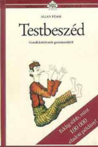 Hétköznapi pszichológia könyvcsomag (3db):Testbeszéd+A szeretet+ Légy jó önmagadhoz