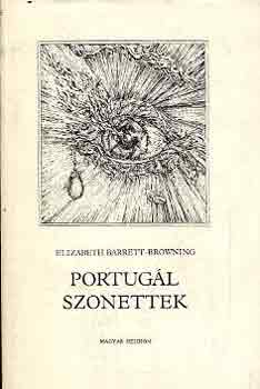 ELisabeth Barrett-Browning - Portugál szonettek