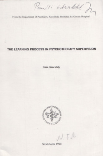 Imre Szecsdy - The learning process in psychotherapy supervision (Dediklt)
