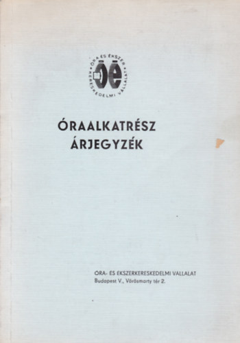 raalkatrsz rjegyzk (ra s kszer Kereskedelmi Vllalat)