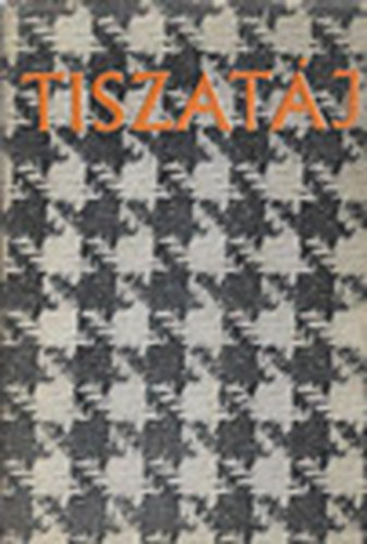 Mocs�r G�bor (szerk.) - Tiszat�j