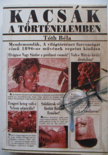 Tth Bla - Kacsk a trtnelemben