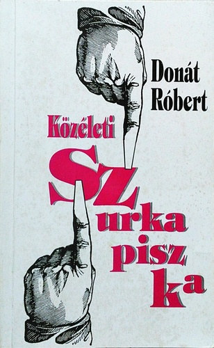 Don�t R�bert - Szurkapiszka
