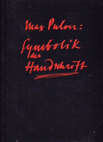 Max Pulver - Symbolik der Handschrift