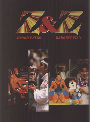 Zdor Pter- Zhonyi Ivn - Z & Z