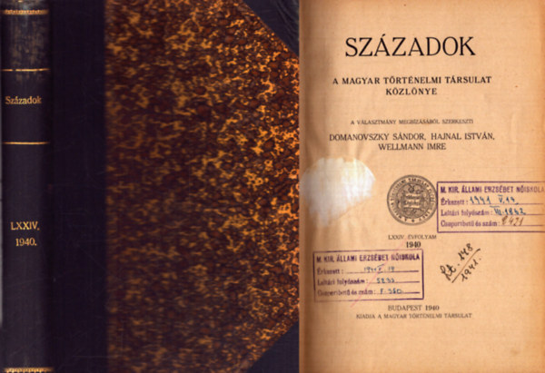 Sz�zadok LXXIV. �vf. I-IV. 1940 1-10.sz�m.( teljes)