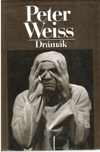 Peter Weiss - Dr�m�k