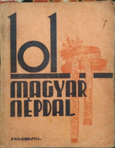 Brdos Lajos (szerk.) - 101 magyar npdal