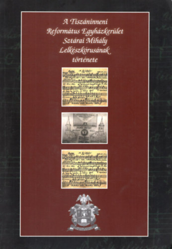 Misk Marianna - A Tiszninneni Reformtus Egyhzkerlet Sztrai Mihly Lelkszkrusnak trtnete