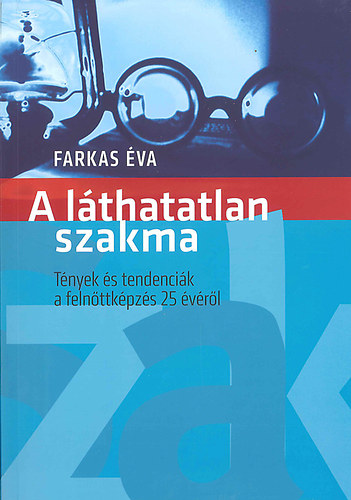 Farkas va - A lthatatlan szakma