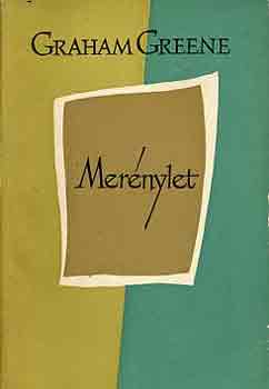 Graham Greene - Merénylet