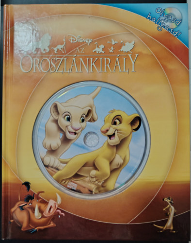 Walt Disney - Az Oroszl�nkir�ly - Olvasd �s hallgasd!