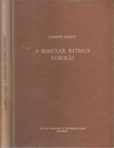 Szabédi László - A magyar ritmus formái (A szerző felesége által dedikált)