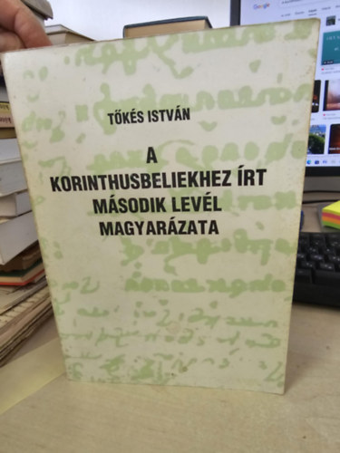 Tks Istvn - A Korinthusbeliekhez rt msodik levl magyarzata