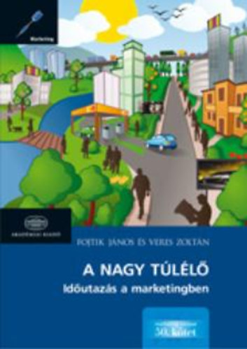 Fojtik Jnos; Veres Zoltn - A nagy tll