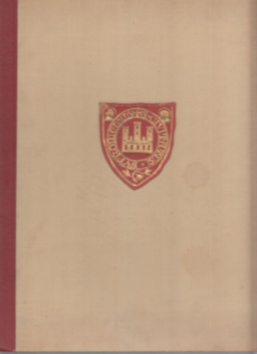 Karl Csányi; Mihályi Ernst dr.; Rudolf Brecht - Die Soproner Altstadt - Kunstdenkmaler der Stadt Sopron