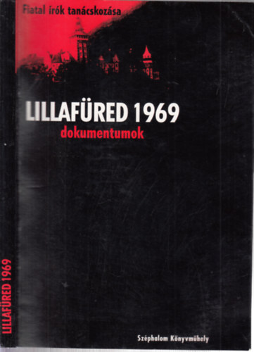 Zimonyi Zolt�n (szerk.) - Lillaf�red, 1969 (Dokumentumok)- Fiatal �r�k tan�cskoz�sa