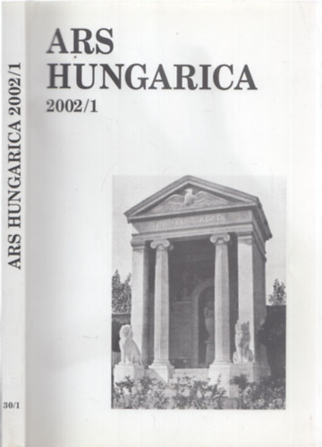 Tmr rpd (szerk.) - Ars Hungarica 2002/1