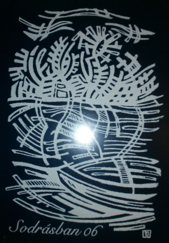 Baranyai Attila  szerk. - Sodr�sban 06