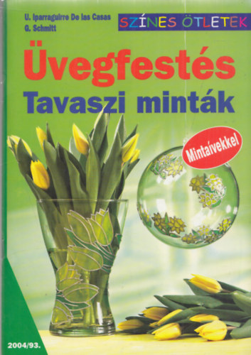 U. Iparraguirre De Las Casas - vegfests - Tavaszi mintk