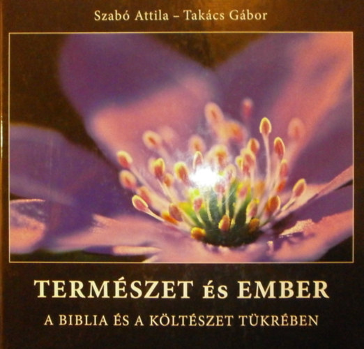 Szab Attila - Termszet s ember