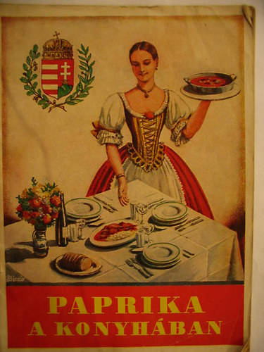 Dr. Herczegh S�ndorn� Leisen Erzs�bet Dr. - Paprika a konyh�ban. Az �telle�r�sokat r�szben a Budapest Sz�kesf�v�ros Iskol�nk�v�li N�pm�vel�si Bizotts�ga f�z�tanfolyam�nak vezet�i �ll�tott�k �ssze, r�szben a legeredetibb paprikatermel�-helyekr�l gy�jt�tt�k I. r�sz