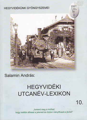 Salamin Andrs - Hegyvidki utcanv-lexikon 10.