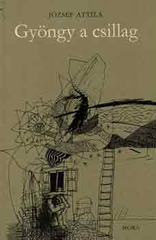 J�zsef Attila - Gy�ngy a csillag