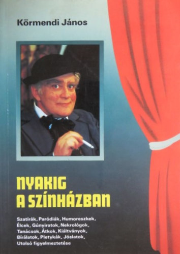 Krmendi Jnos - Nyakig a sznhzban