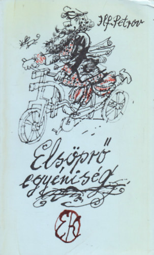 Ilf; Petrov - Elspr egynisg