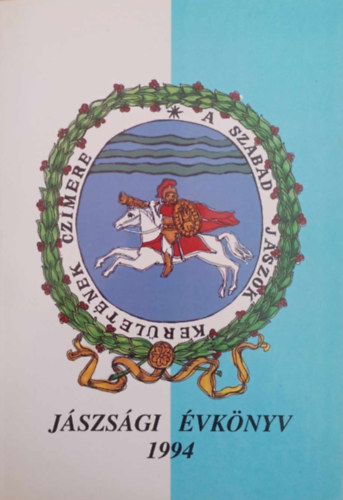 Peth� L�szl� (szerk.) - J�szs�gi �vk�nyv 1994