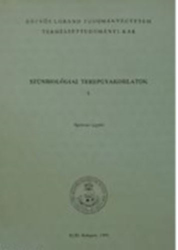 Sznbiolgiai terepgyakorlatok I. - Etvs Lornd Tudomnyegyetem