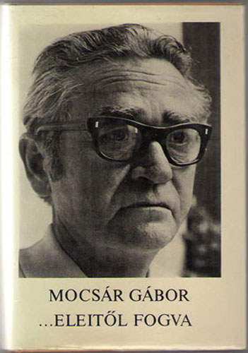 Mocsár GÁbor - ...eleitől fogva