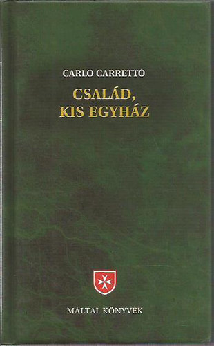 Carlo Carretto - Csald, kis egyhz