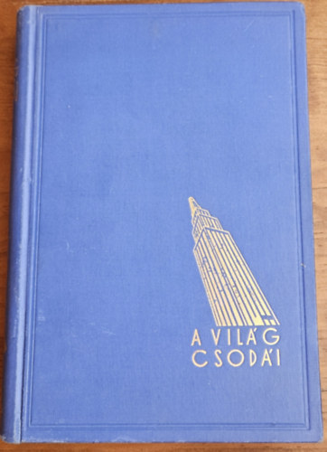 Alexander Moszkowski, Artur Fürst - A világ csodái