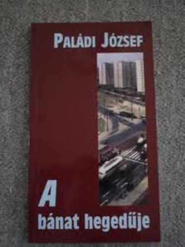 Paldi Jzsef - A bnat hegedje