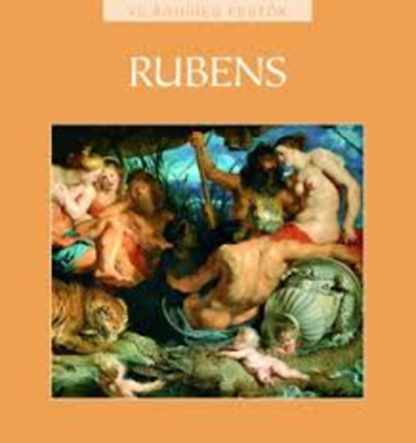 Fzesin Szl Szilvia - Rubens - Vilghres festk 17.